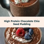 High Protein Chocolate Chia Seed Pudding 2025 12 17 195749 150x150 1