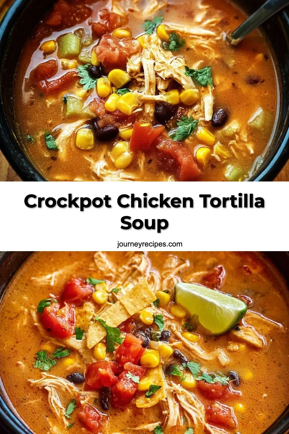 Crockpot Chicken Tortilla Soup