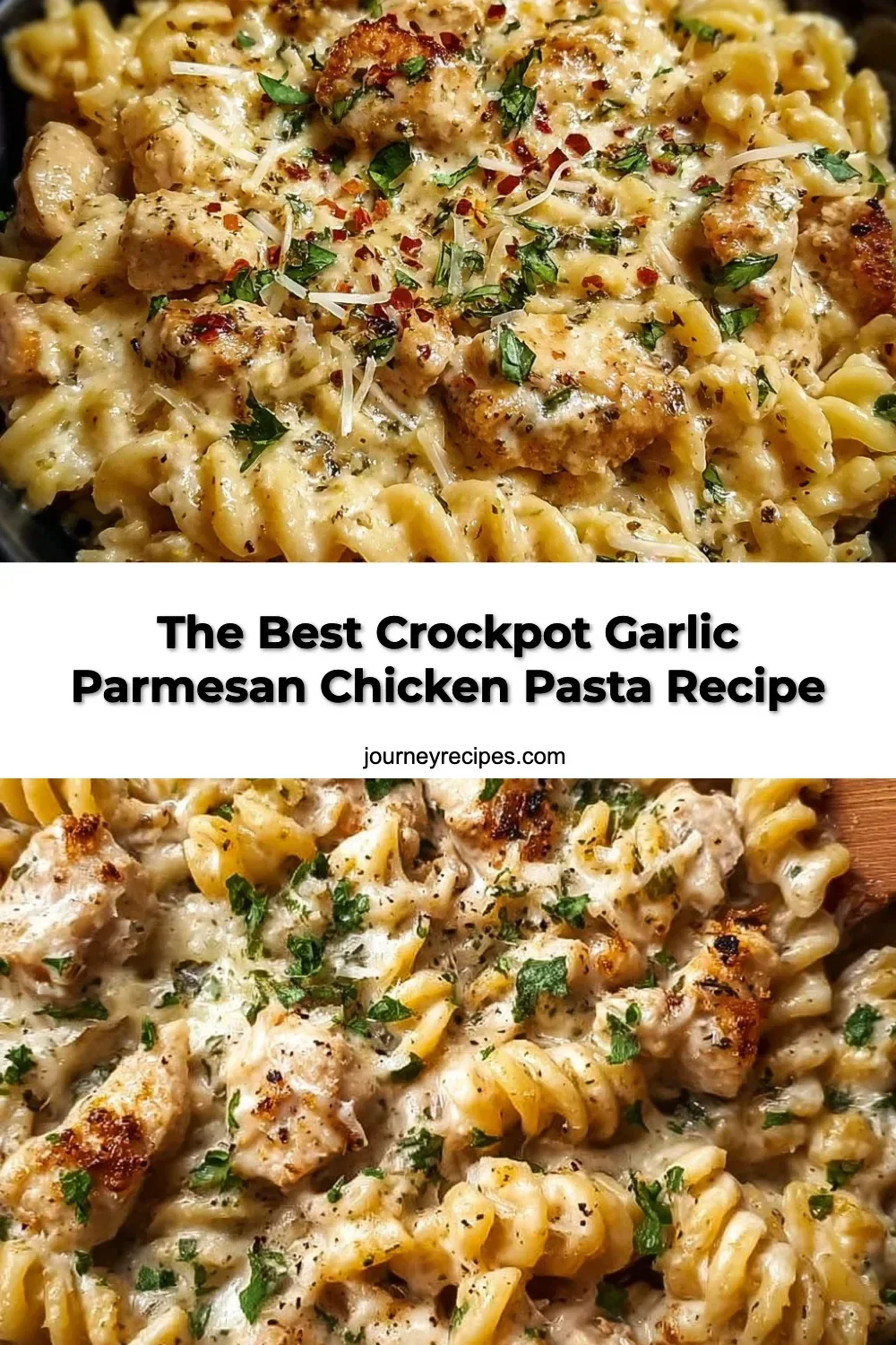 The Best Crockpot Garlic Parmesan Chicken Pasta Recipe