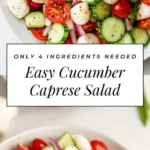 Cucumber Caprese Salad featuring cucumbers, mozzarella, and tomatoes arranged beautifully